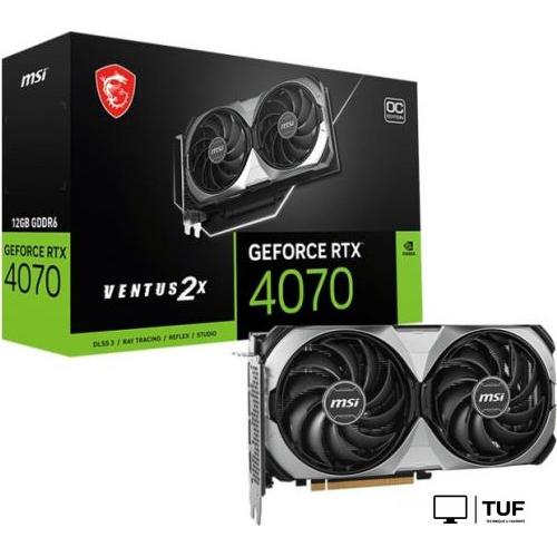 Видеокарта MSI GeForce RTX 4070 Ventus 2X E1 12G OC