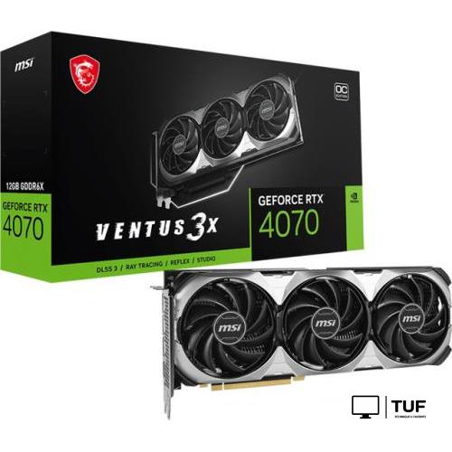 Видеокарта MSI GeForce RTX 4070 Ventus 3X E 12G OC