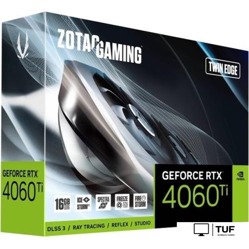 Видеокарта ZOTAC GeForce RTX 4060 Ti 16GB Twin Edge ZT-D40620E-10M
